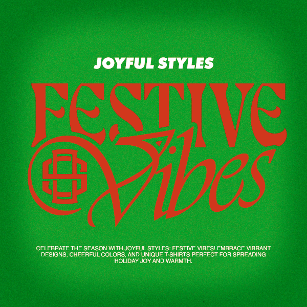 FESTIVE VIBES